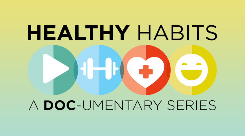 healthy-habits-doc-video-wider