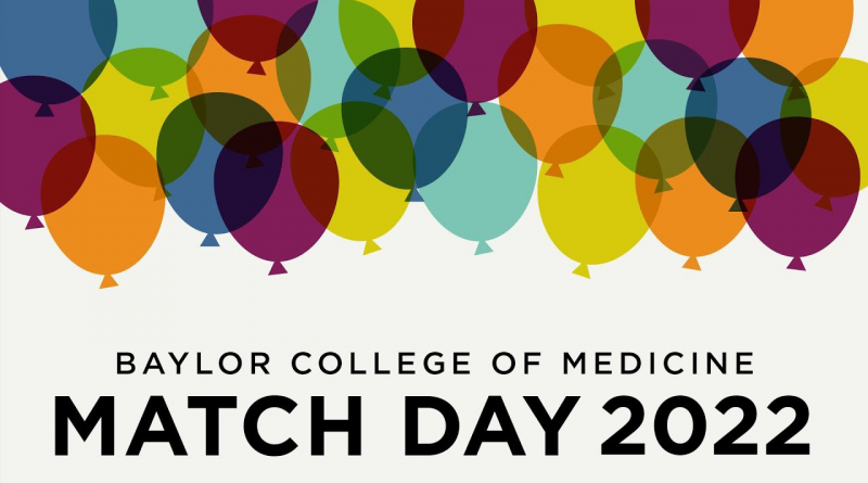 The words "Baylor College of Medicine Match Day 2022" below a group of multi-colored balloons.